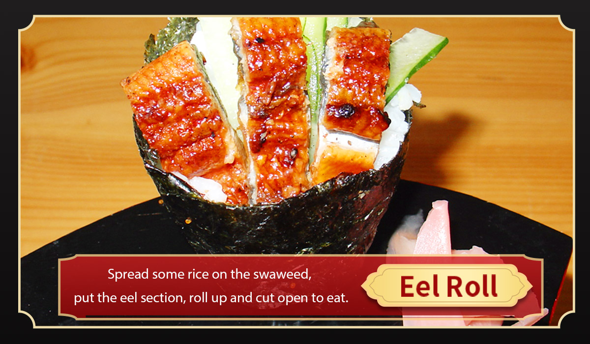 Serving manner Eel Roll